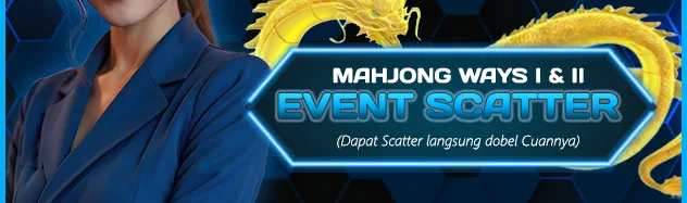 EVENT SCATTER MAHJONG WAYS 1 & 2