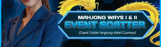EVENT SCATTER MAHJONG WAYS 1 & 2