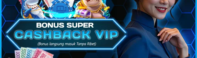 SUPER CASHBACK VIP