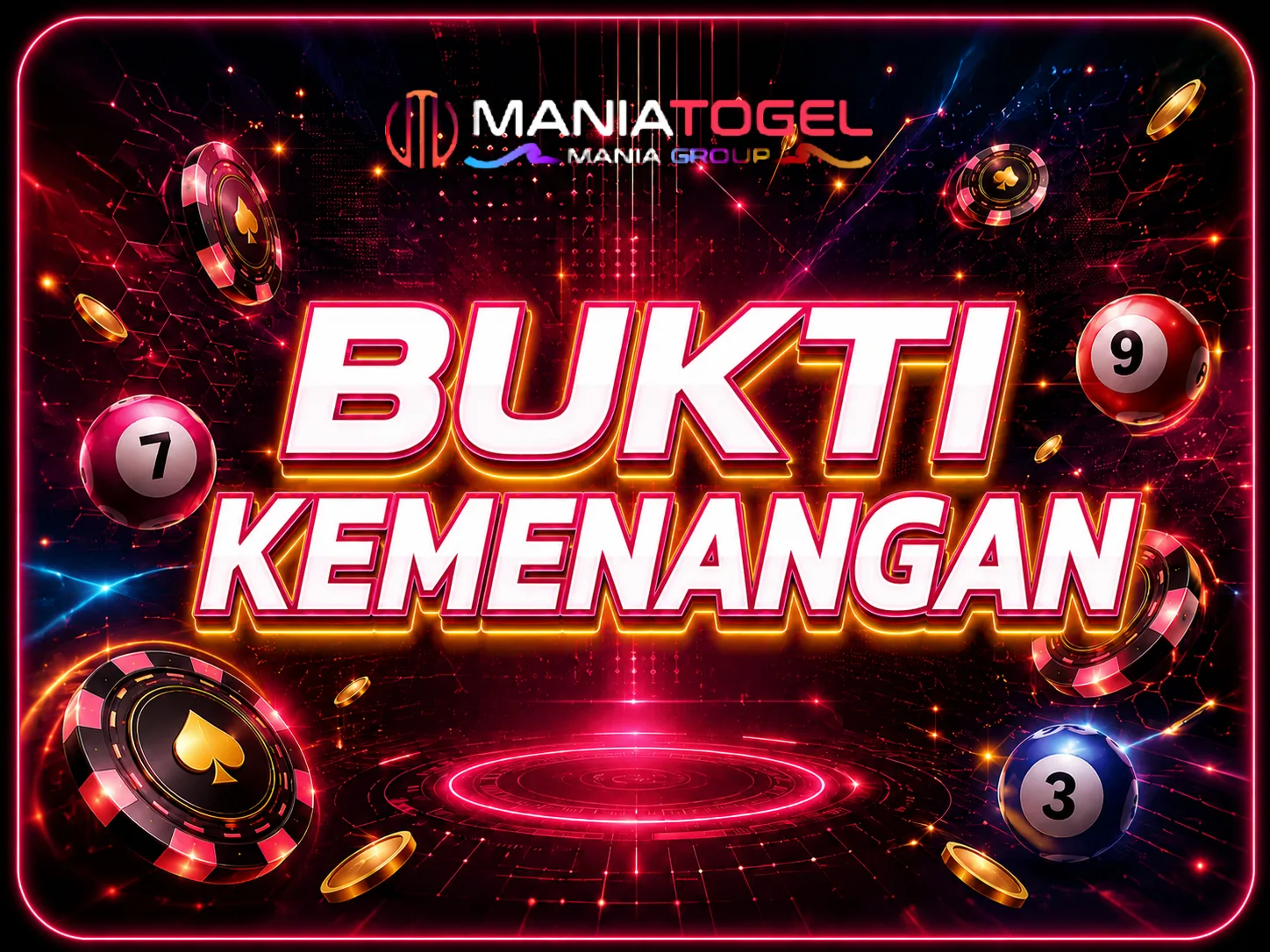 Bukti Kemenangan Maniatogel
